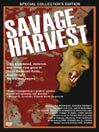 Savage Harvest